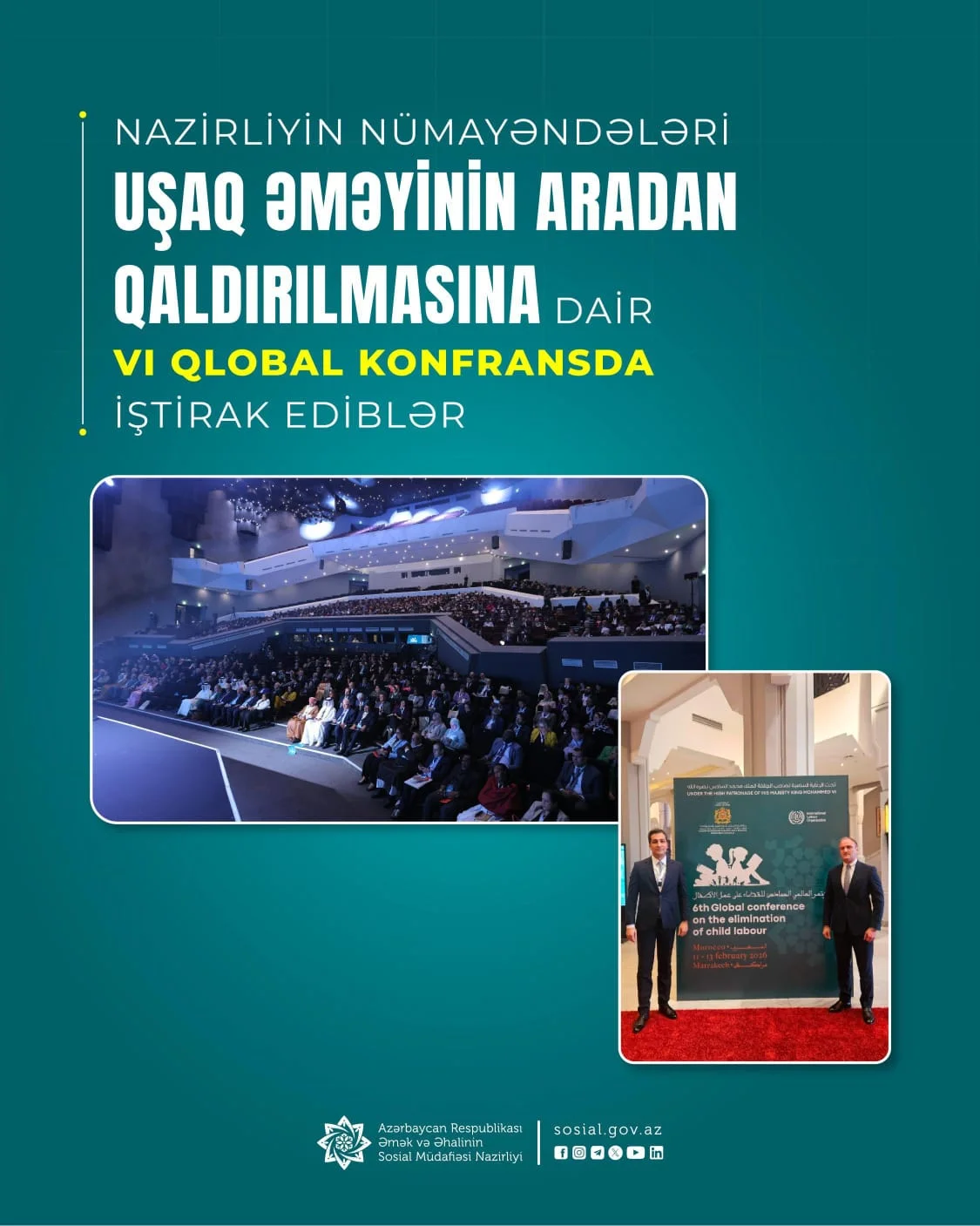 Nazirliyin nümayəndələri uşaq əməyinin aradan qaldırılmasına dair VI Qlobal Konfransda iştirak ediblər