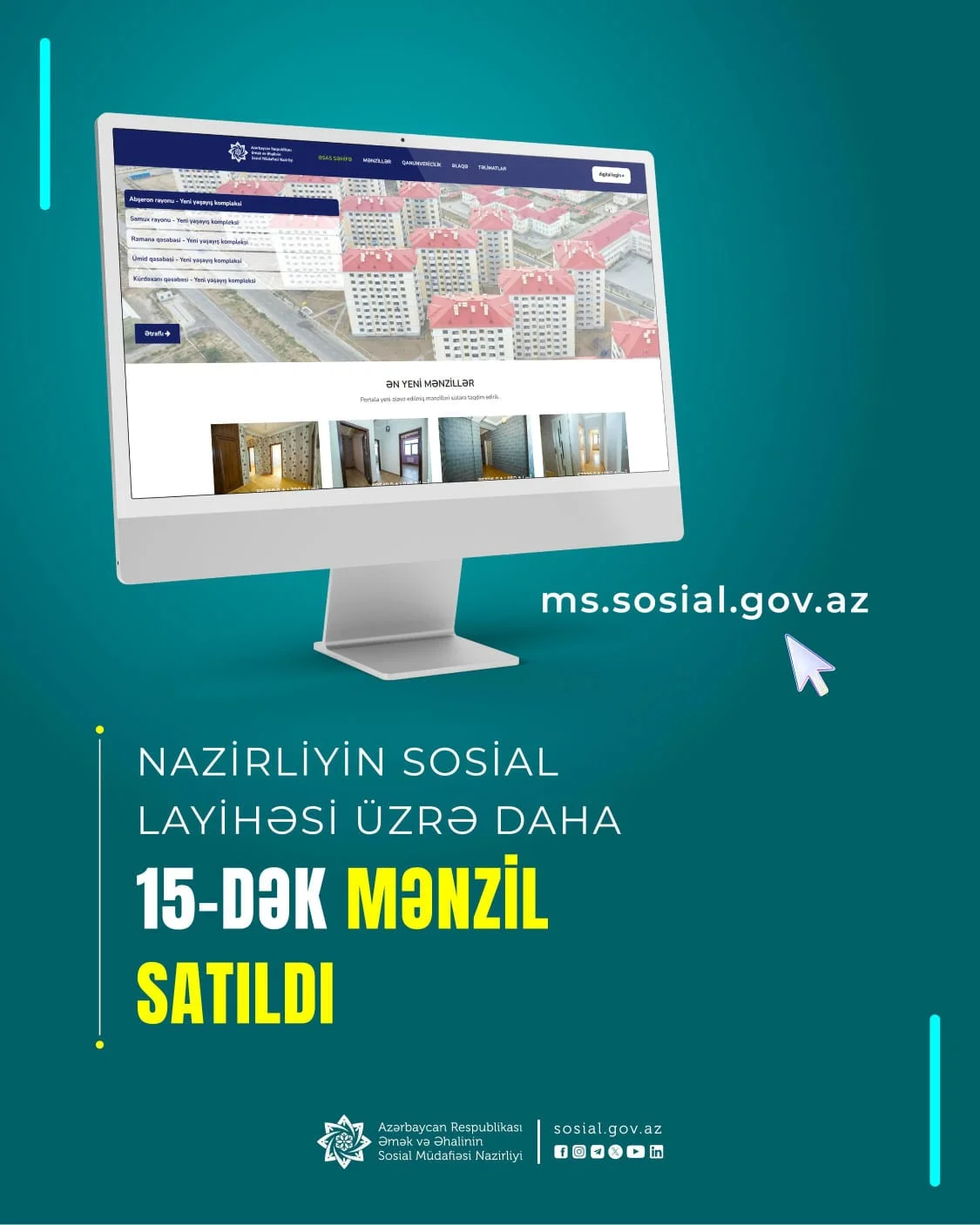 Nazirliyin sosial layihəsi üzrə daha 15-dək mənzil satıldı