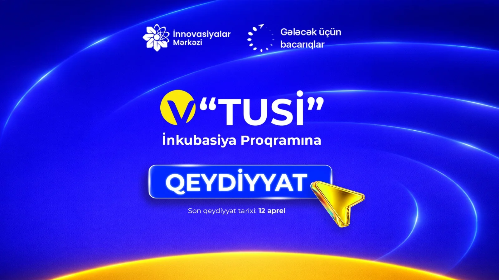 “Gələcək üçün bacarıqlar” layihəsinin V “TUSİ” İnkubasiya proqramına qeydiyyat davam edir