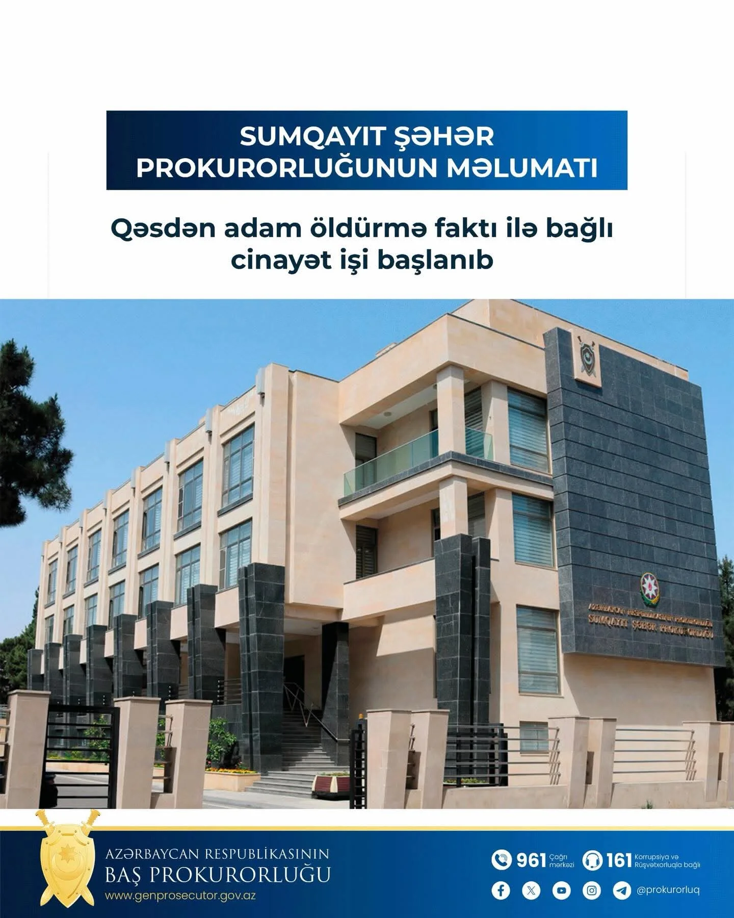 Qəsdən adam öldürmə faktı ilə bağlı cinayət işi başlanıb