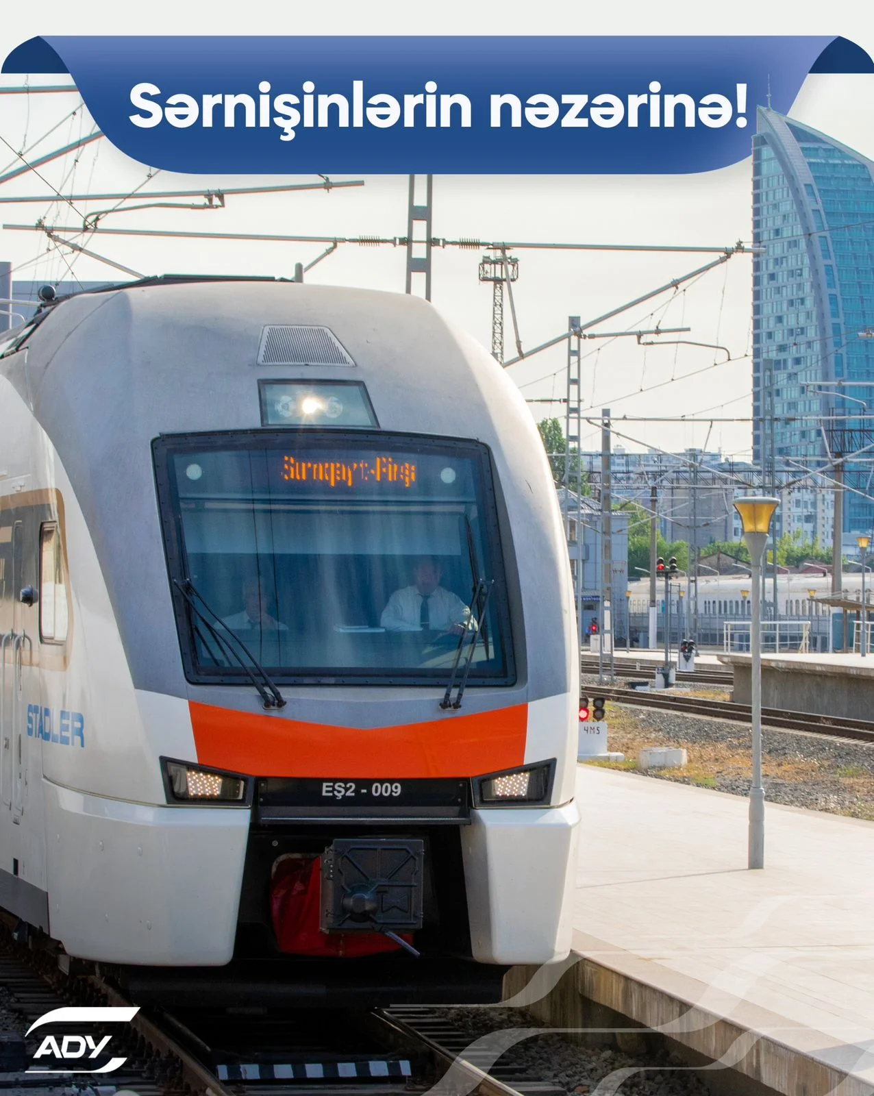 7–9 Mart Tarixlərində Qatarların Hərəkət Cədvəli Dəyişir