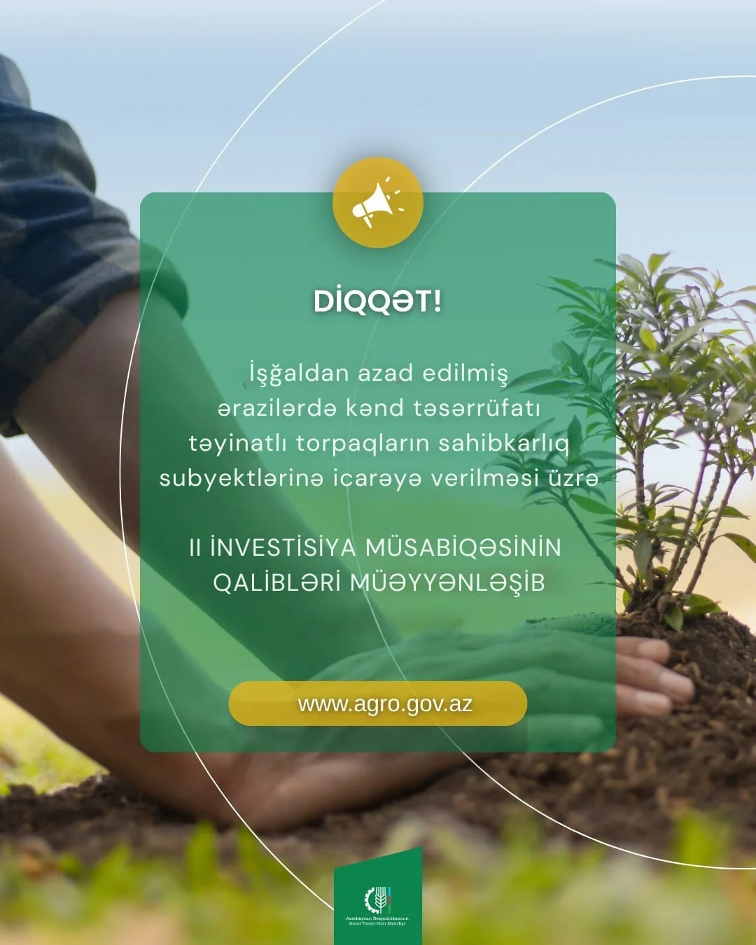 İşğaldan azad edilmiş ərazilərdə kənd təsərrüfatı təyinatlı torpaqların sahibkarlıq subyektlərinə icarəyə verilməsi üzrə II investisiya müsabiqəsinin qalibləri müəyyənləşib