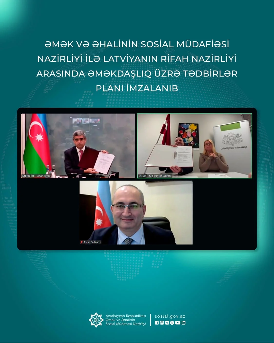 Əmək və Əhalinin Sosial Müdafiəsi Nazirliyi ilə Latviyanın Rifah Nazirliyi arasında əməkdaşlıq üzrə Tədbirlər Planı imzalanıb