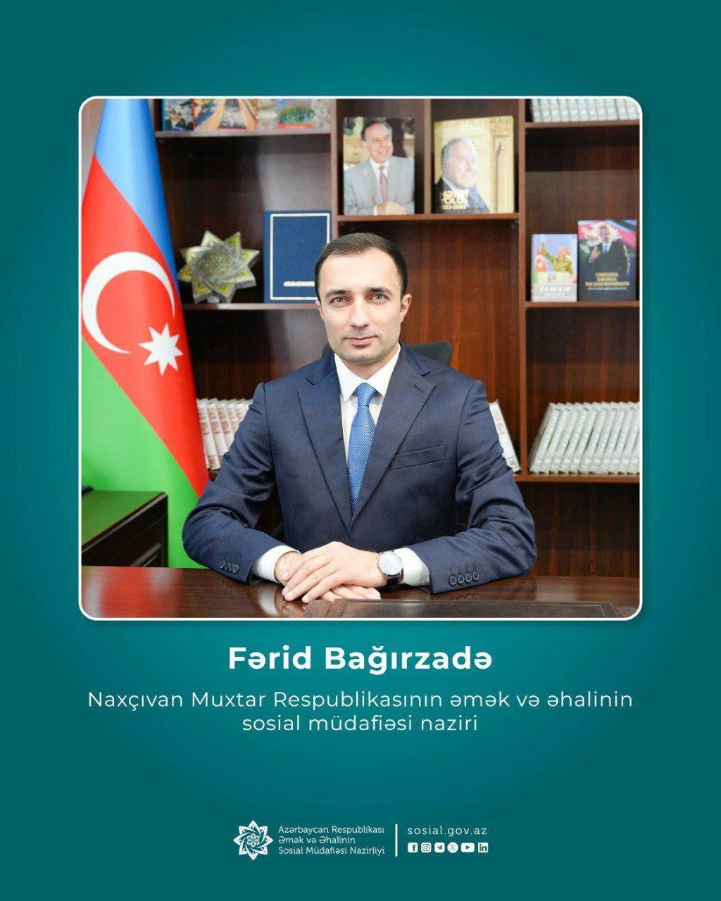 Fərid Bağırzadə Naxçıvan Muxtar Respublikasının əmək və əhalinin sosial müdafiəsi naziri təyin edilib