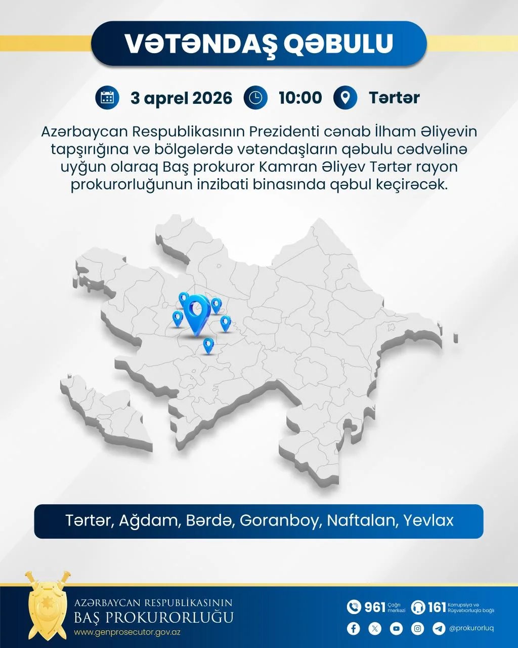 Aprelin 3-də Baş prokuror Tərtərdə vətəndaşları qəbul edəcək