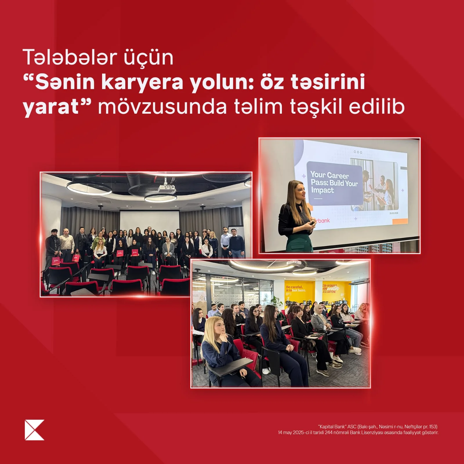 Təhsil kreditindən yararlanan tələbələr üçün “Sənin karyera yolun: öz təsirini yarat” mövzusunda təlim keçirilib