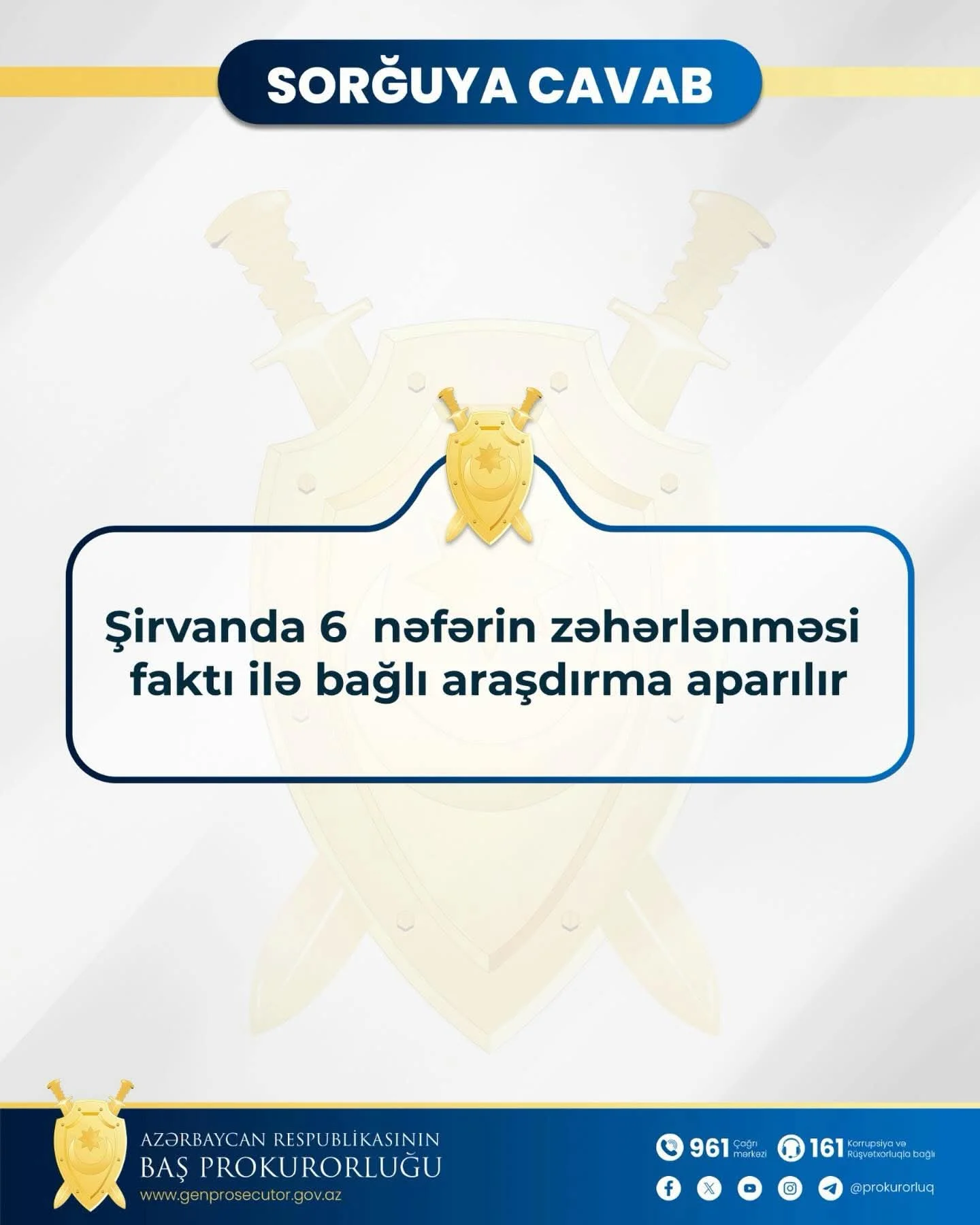 Şirvanda 6 nəfərin zəhərlənməsi faktı ilə bağlı araşdırma aparılır