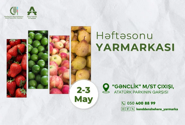 Bakıda “Kənddən Şəhərə” həftəsonu yarmarkası təşkil olunacaq