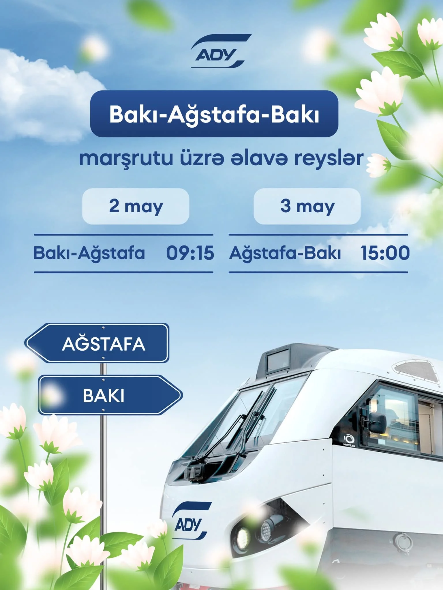 ADY 2–3 may tarixlərində Bakı–Ağstafa–Bakı marşrutu üzrə əlavə qatar reysləri təyin edir