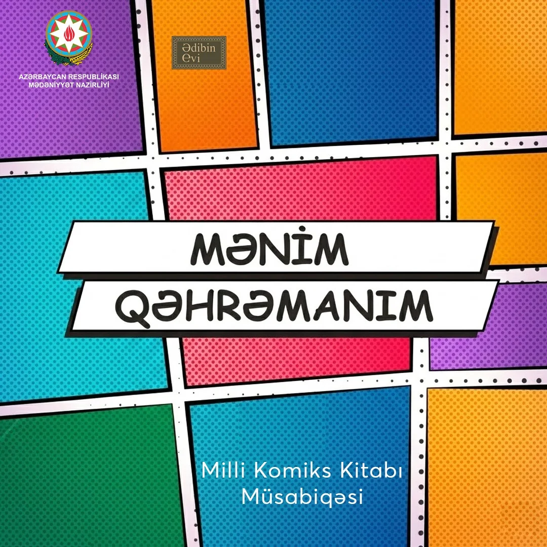 “Mənim qəhrəmanım” Milli Komiks Kitabı Müsabiqəsi:  Azərbaycan şagirdləri yeni dövrün qəhrəmanını vizuallaşdıracaqlar
