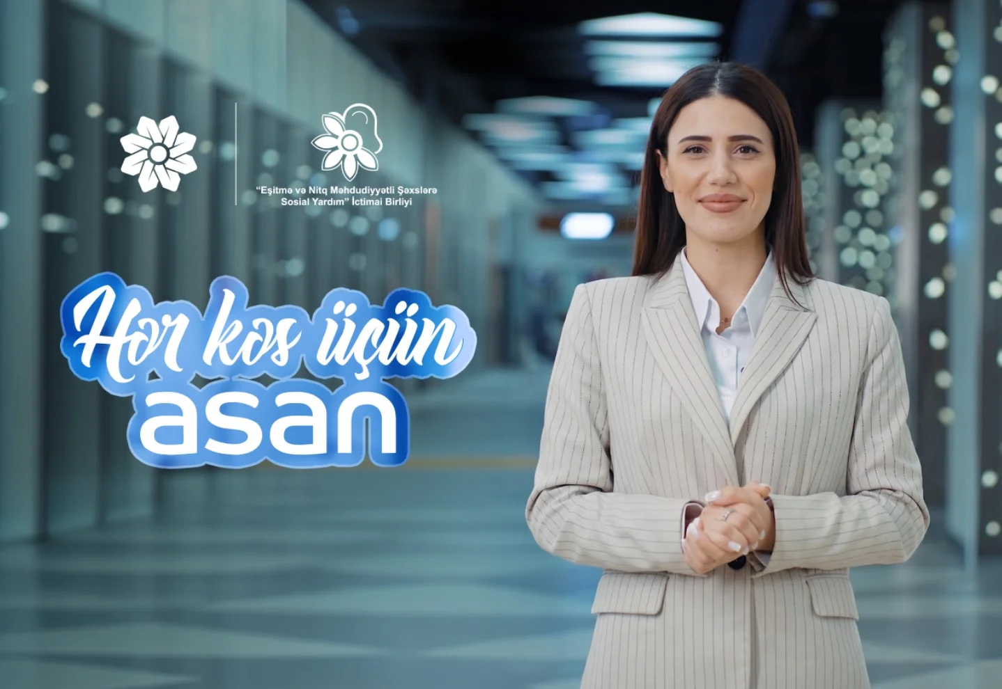 "ASAN xidmət" “Hər kəs üçün ASAN” layihəsini reallaşdırır