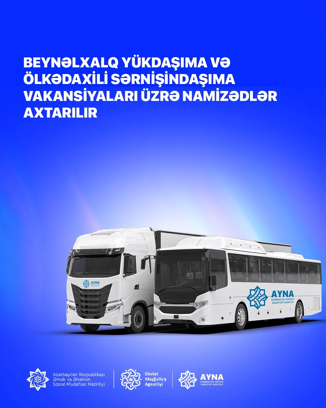 Beynəlxalq yükdaşıma və ölkədaxili sərnişindaşıma vakansiyaları üzrə namizədlər axtarılır