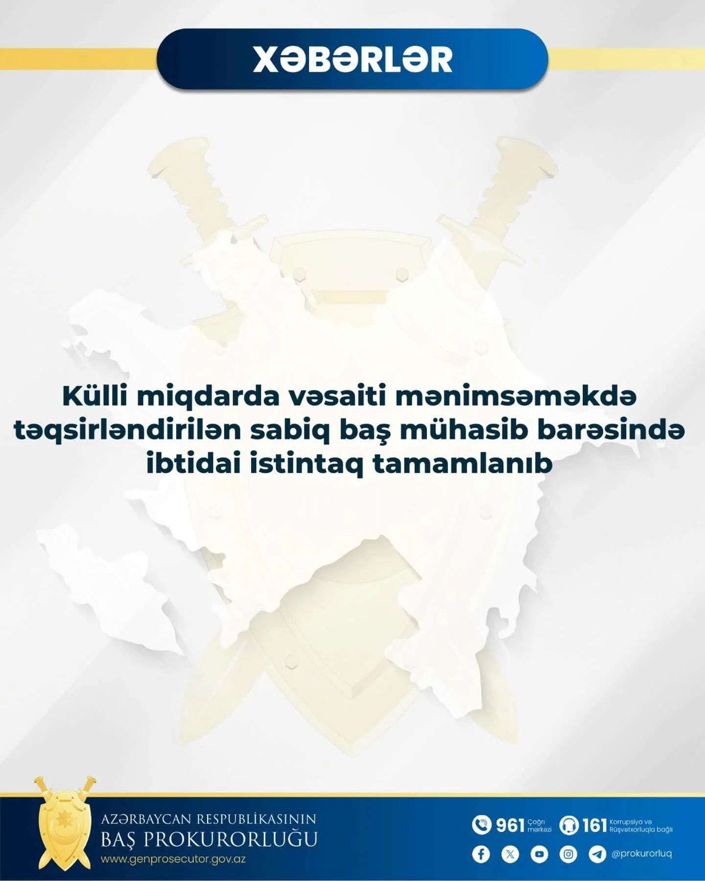 Külli miqdarda vəsaiti mənimsəməkdə təqsirləndirilən sabiq baş mühasib barəsində ibtidai istintaq tamamlanıb