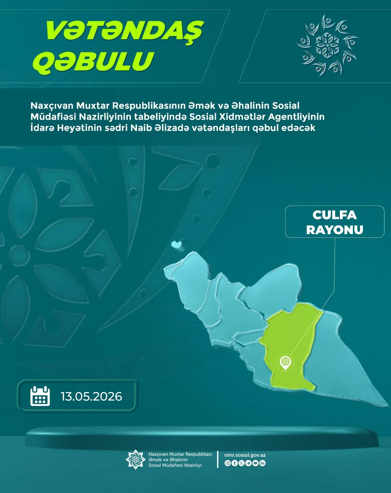 Naib Əlizadə Culfa rayonunda vətəndaşları qəbul edəcək (SXA)
