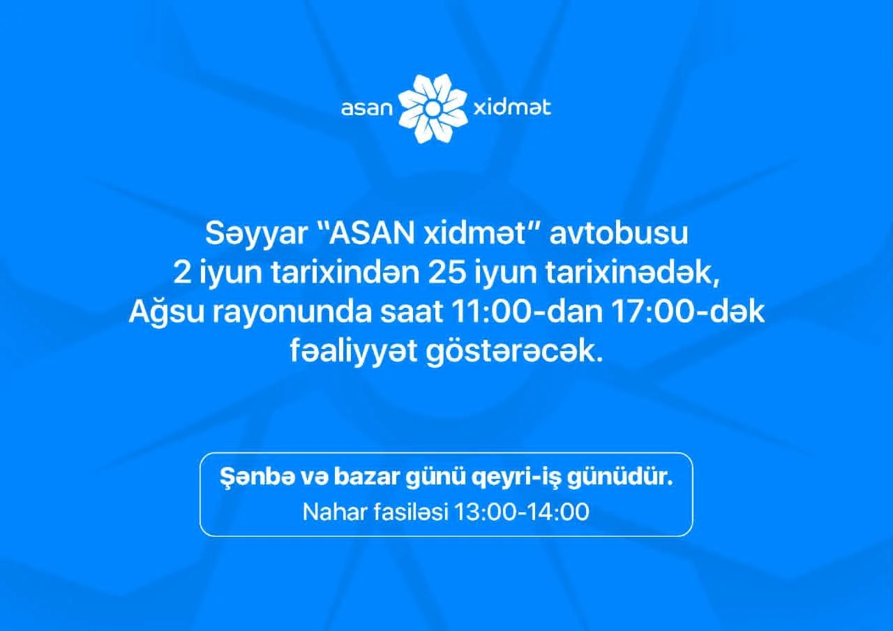 Səyyar ASAN xidmət Ağsuda