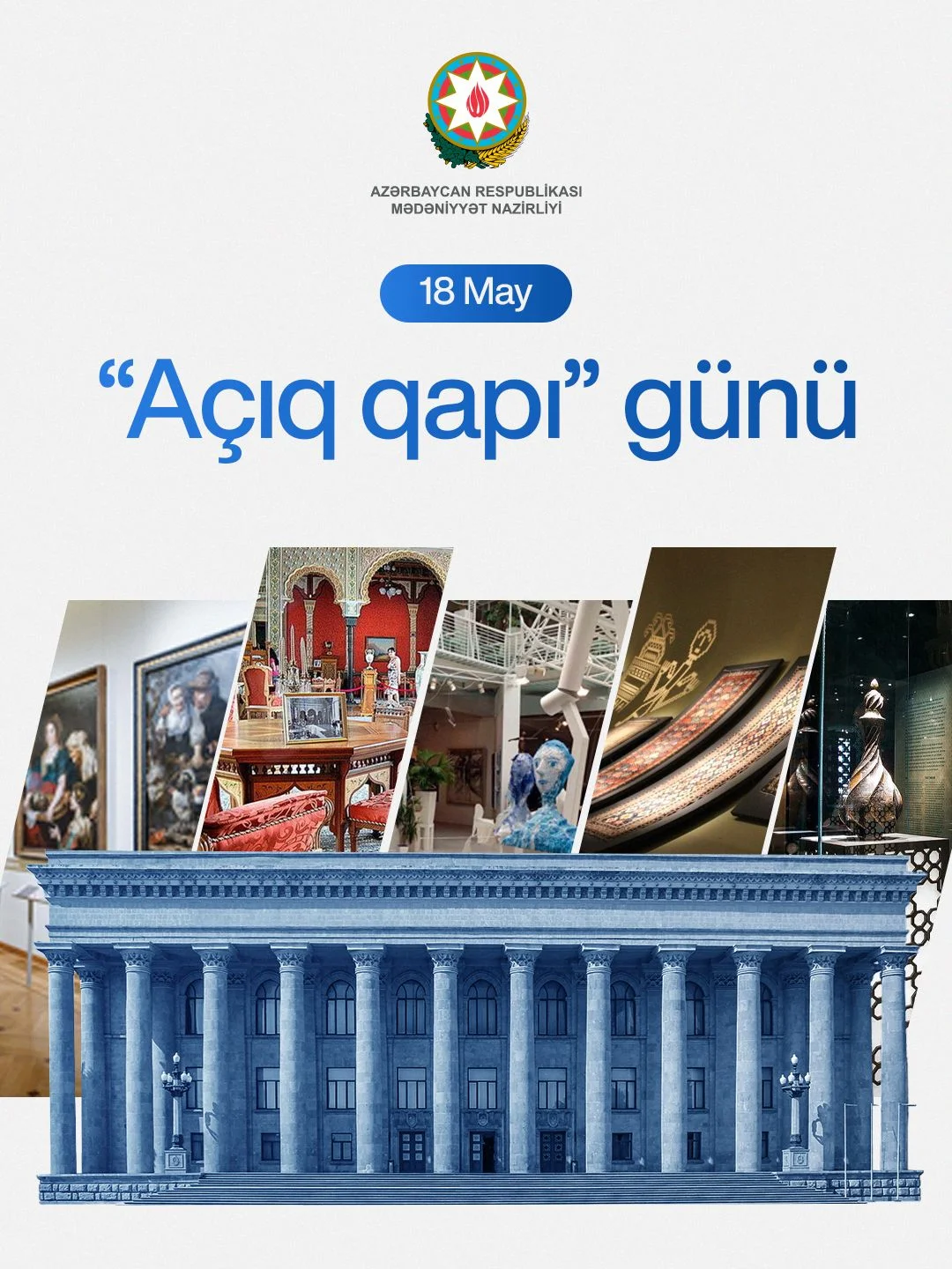 Muzeylərdə "açıq qapı" günü elan olunur