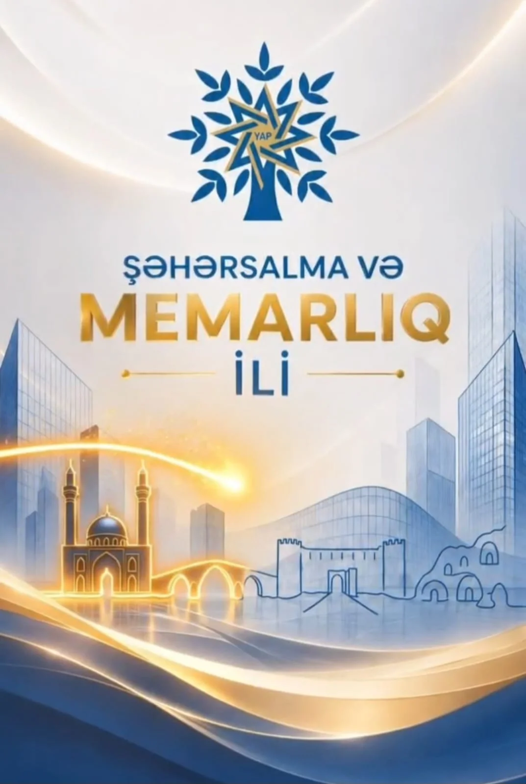 2026 – “Şəhərsalma və Memarlıq İli"