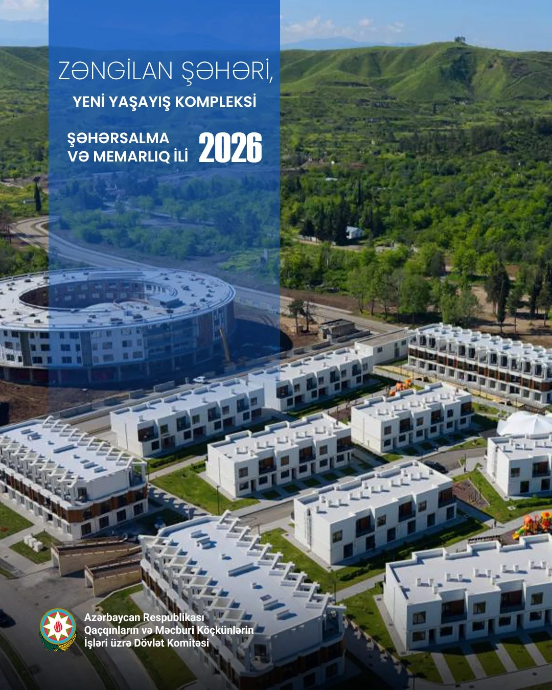 Zəngilan şəhəri yeni yaşayış kompleksi