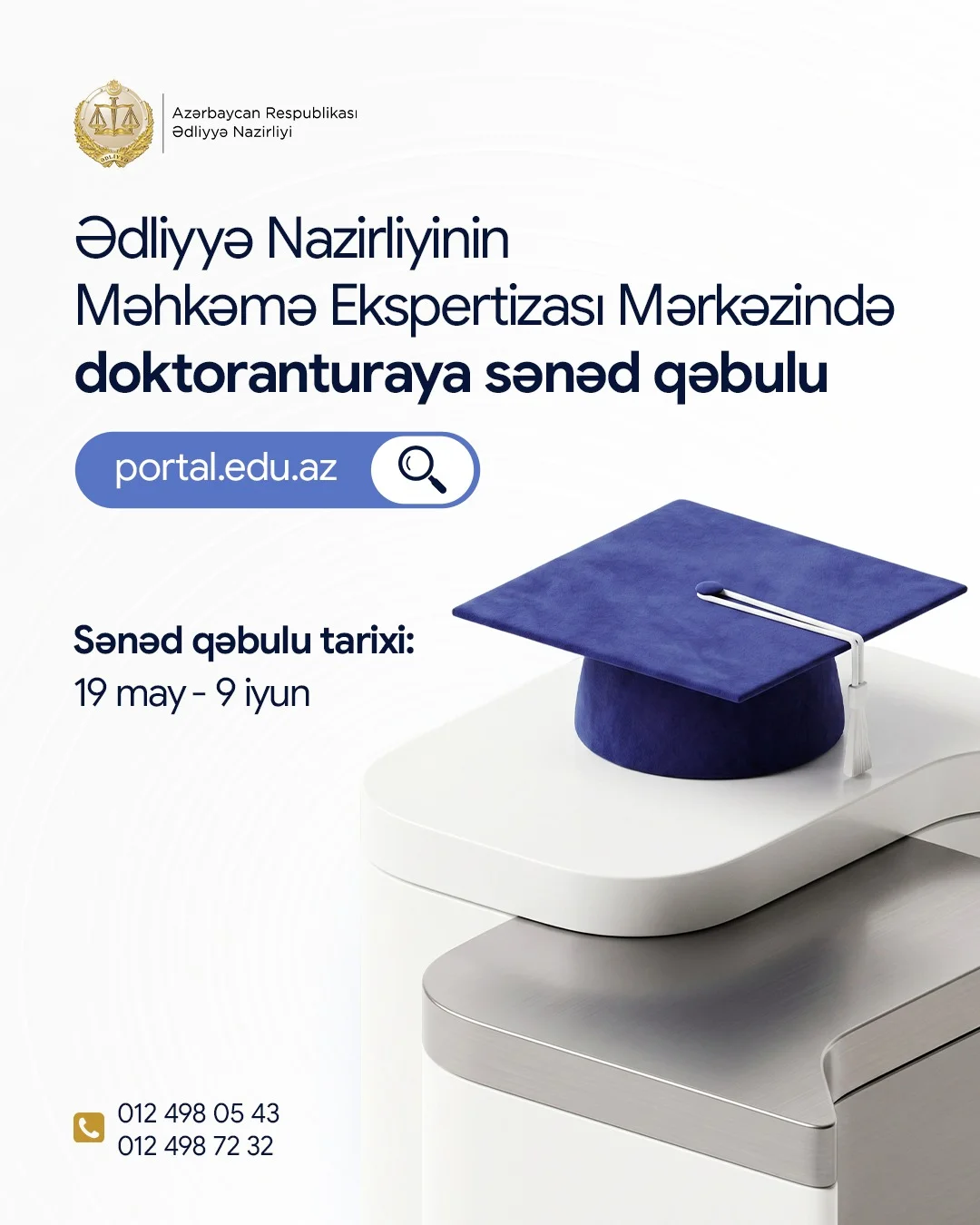 Ədliyyə Nazirliyinin Məhkəmə Ekspertizası Mərkəzində fəlsəfə doktoru proqramı üzrə doktoranturaya sənəd qəbulu başlayıb