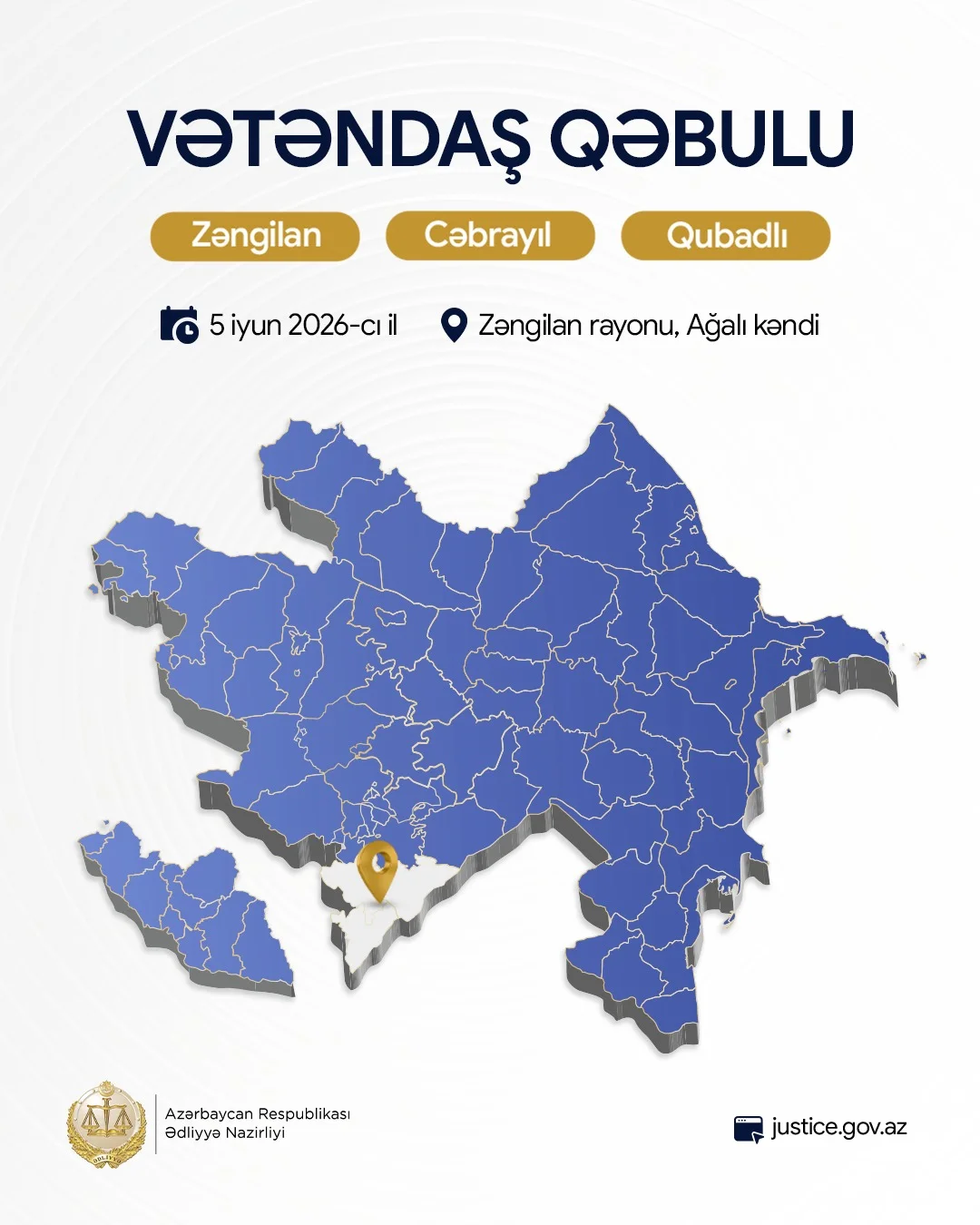 Ədliyyə naziri Zəngilanda vətəndaşları qəbul edəcək