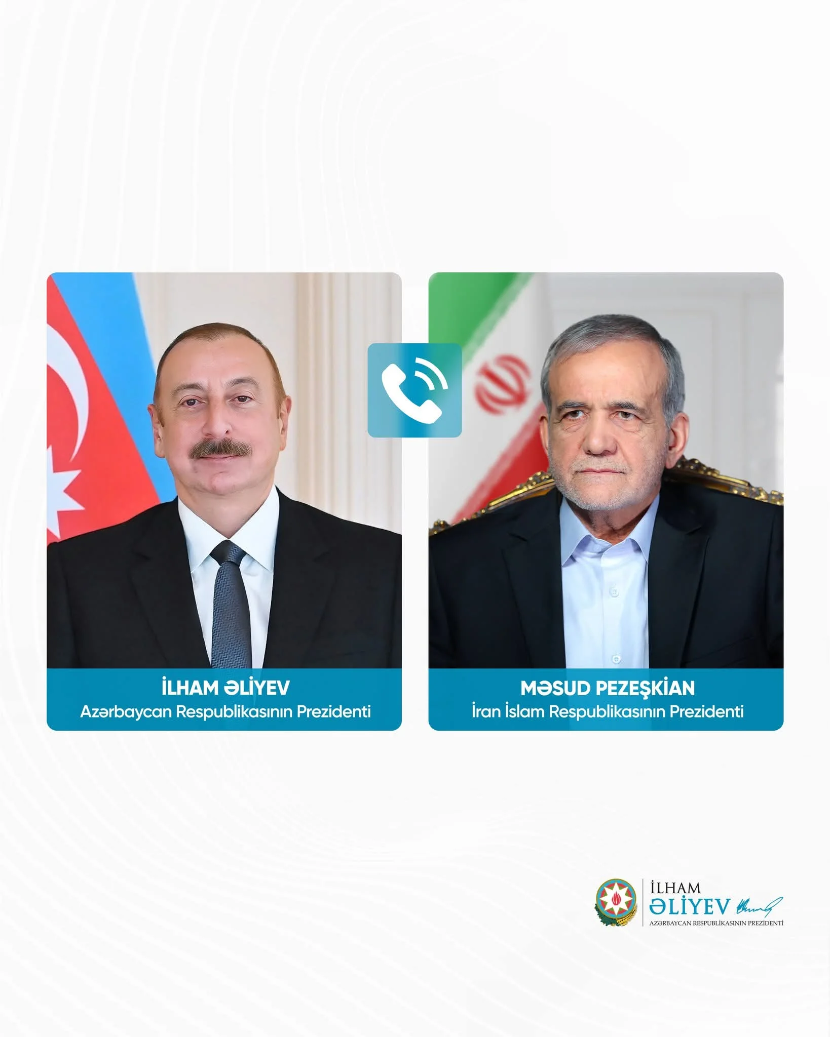 Azərbaycan Respublikasının Prezidenti İlham Əliyevlə İran İslam Respublikasının Prezidenti Məsud Pezeşkian arasında telefon danışığı olub