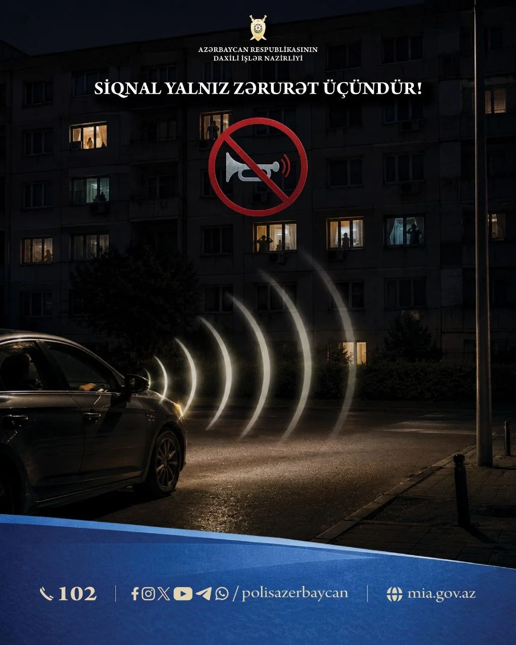 Siqnal yalnız zərurət üçündür