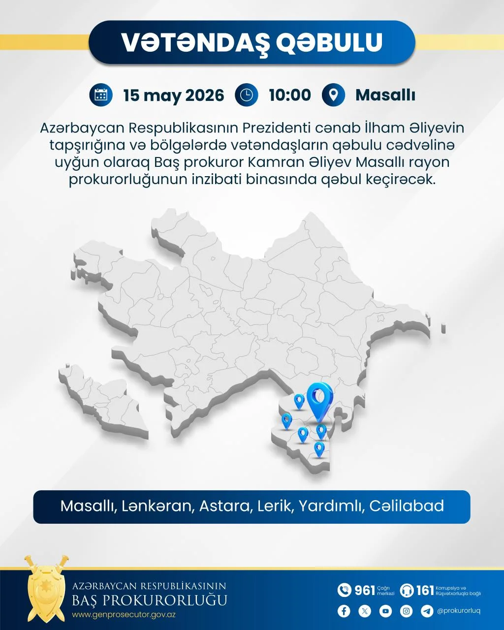 Mayın 15-də Baş prokuror Masallıda vətəndaşları qəbul edəcək