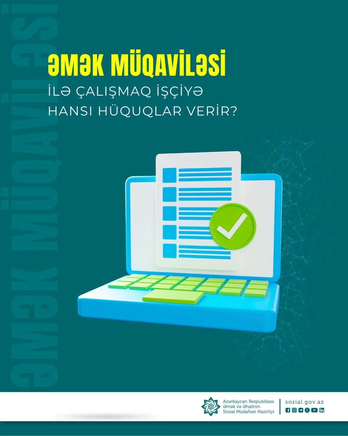 Əmək müqaviləsi ilə çalışmaq işçiyə hansı hüquqlar verir?