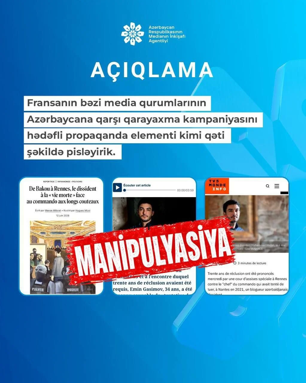 Medianın İnkişafı Agentliyi Fransa mətbuatının qərəzli yanaşmasına etiraz edib