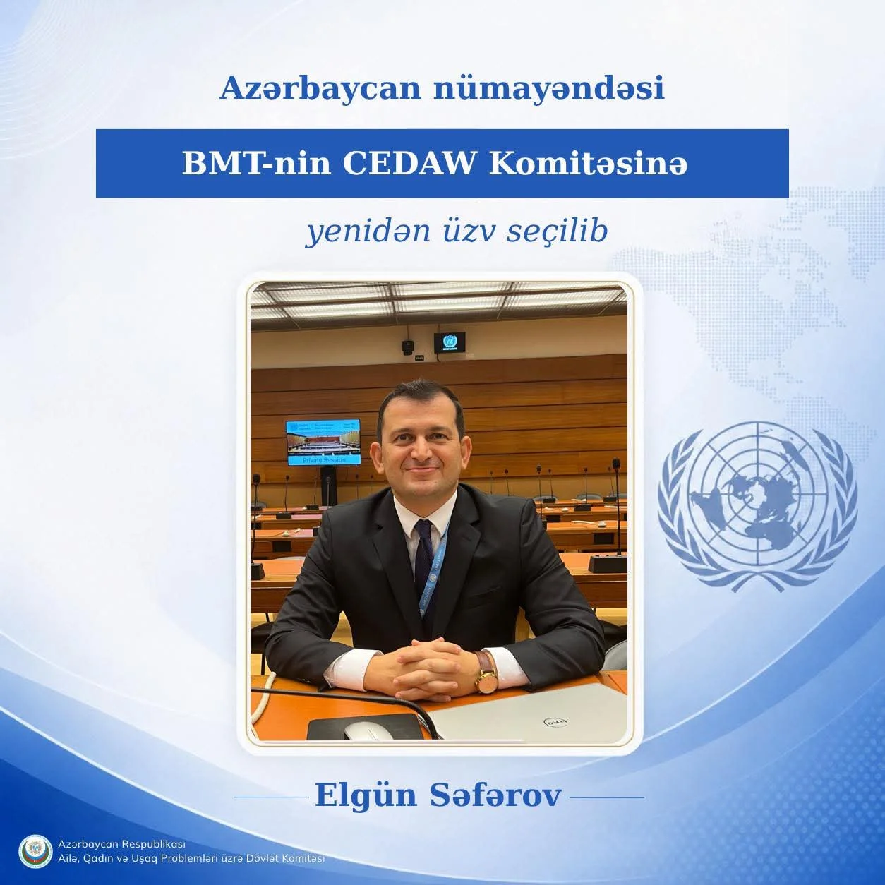 Azərbaycan Respublikasının təmsilçisi yenidən BMT-nin CEDAW Komitəsinin üzvü seçilib