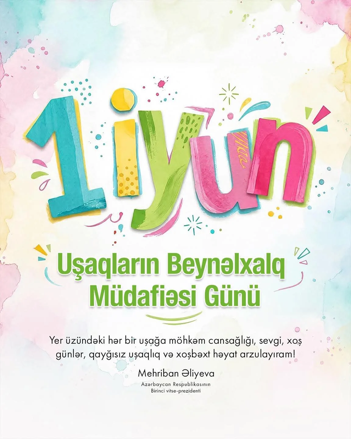 Mehriban Əliyeva Uşaqların Beynəlxalq Müdafiəsi Günü münasibətilə paylaşım edib