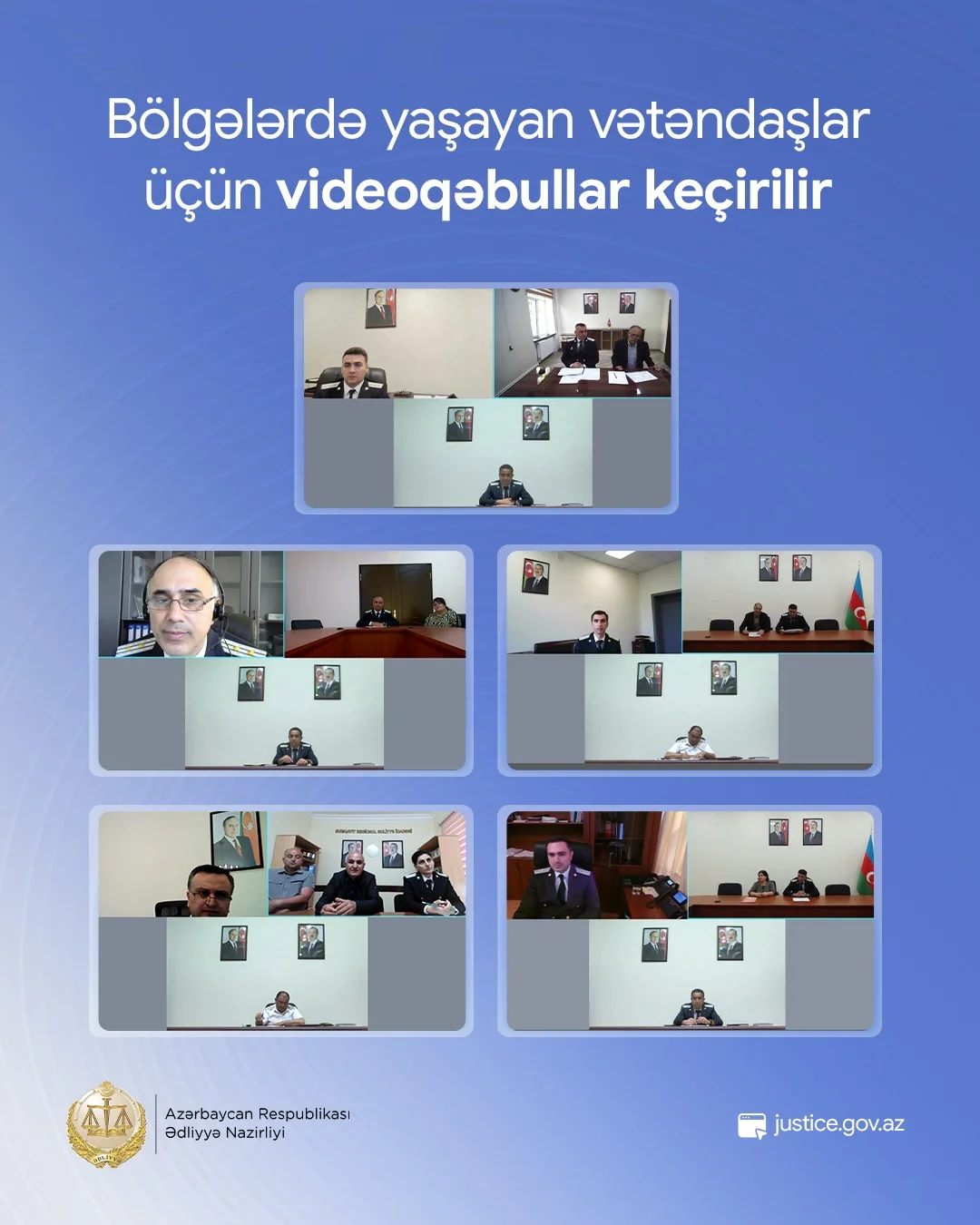 Ədliyyə Nazirliyi bölgələrdə yaşayan vətəndaşlar üçün videoqəbullar keçirir