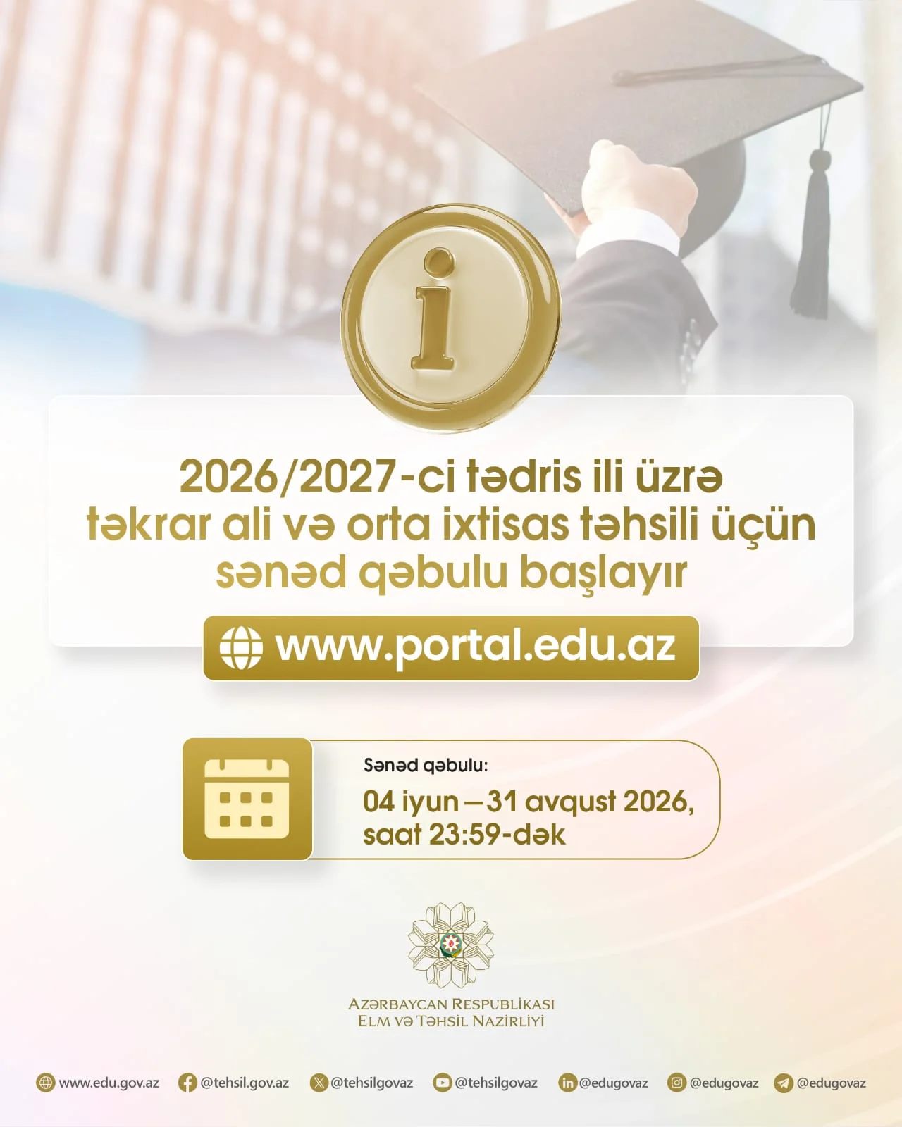 Əlavə təhsilin “Təkrar ali və orta ixtisas təhsili” istiqaməti üzrə sənəd qəbulu başlayır