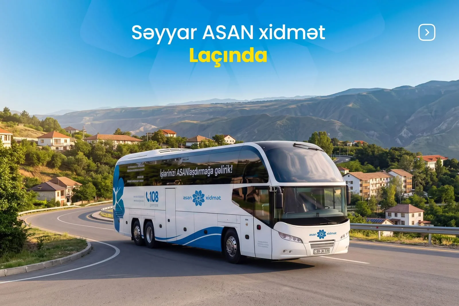 Səyyar ASAN xidmət Laçında