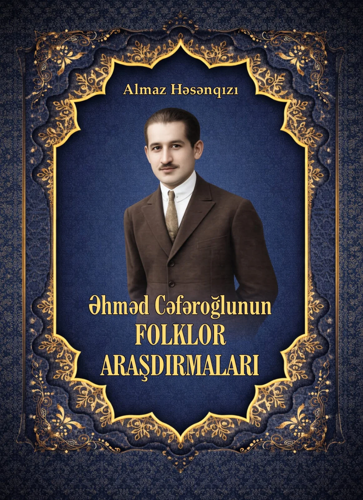 ƏHMƏD CƏFƏROĞLU HAQQINDA MONOQRAFİYA YAYINLANDI