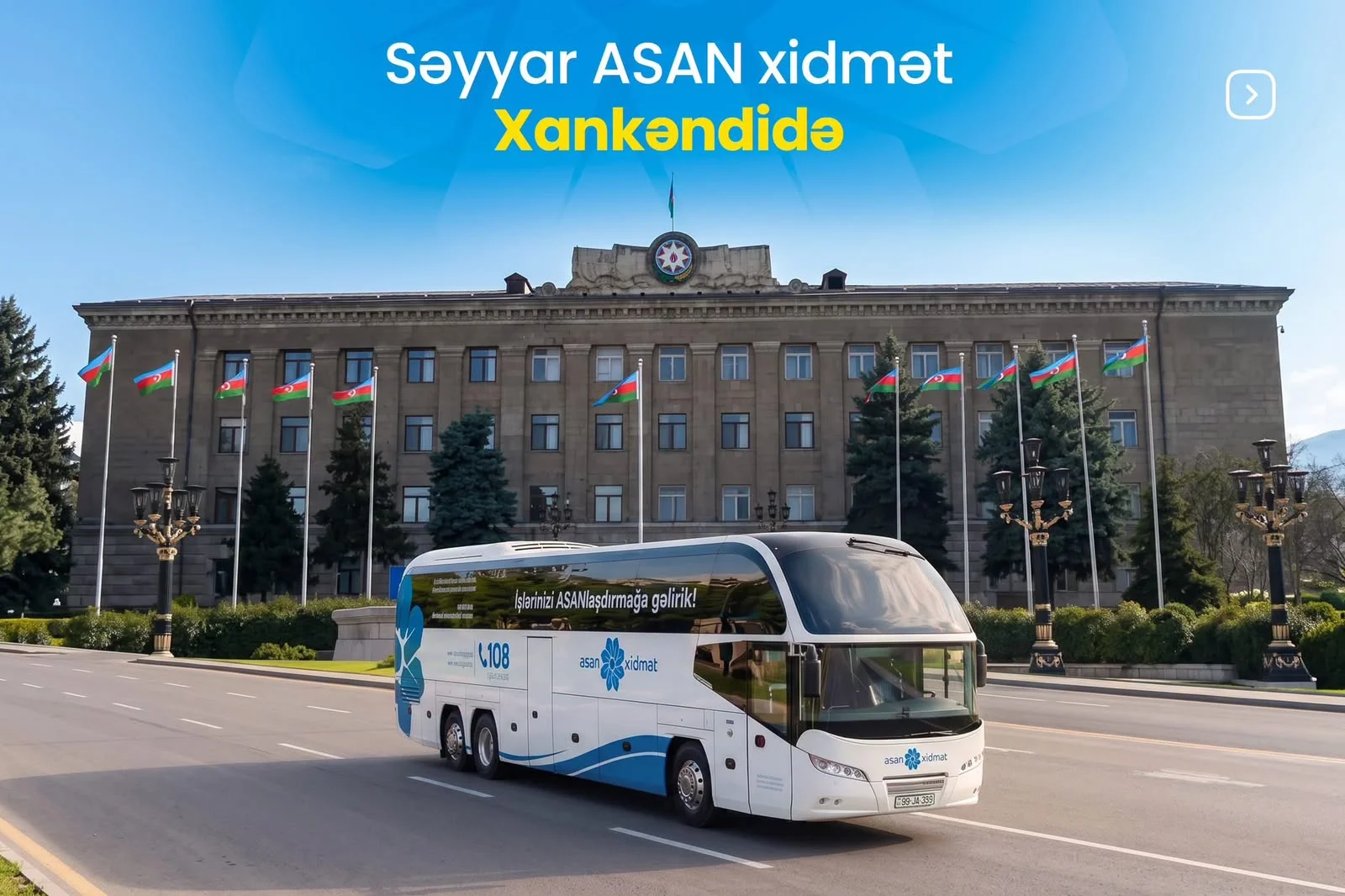 Səyyar ASAN xidmət Xankəndidə