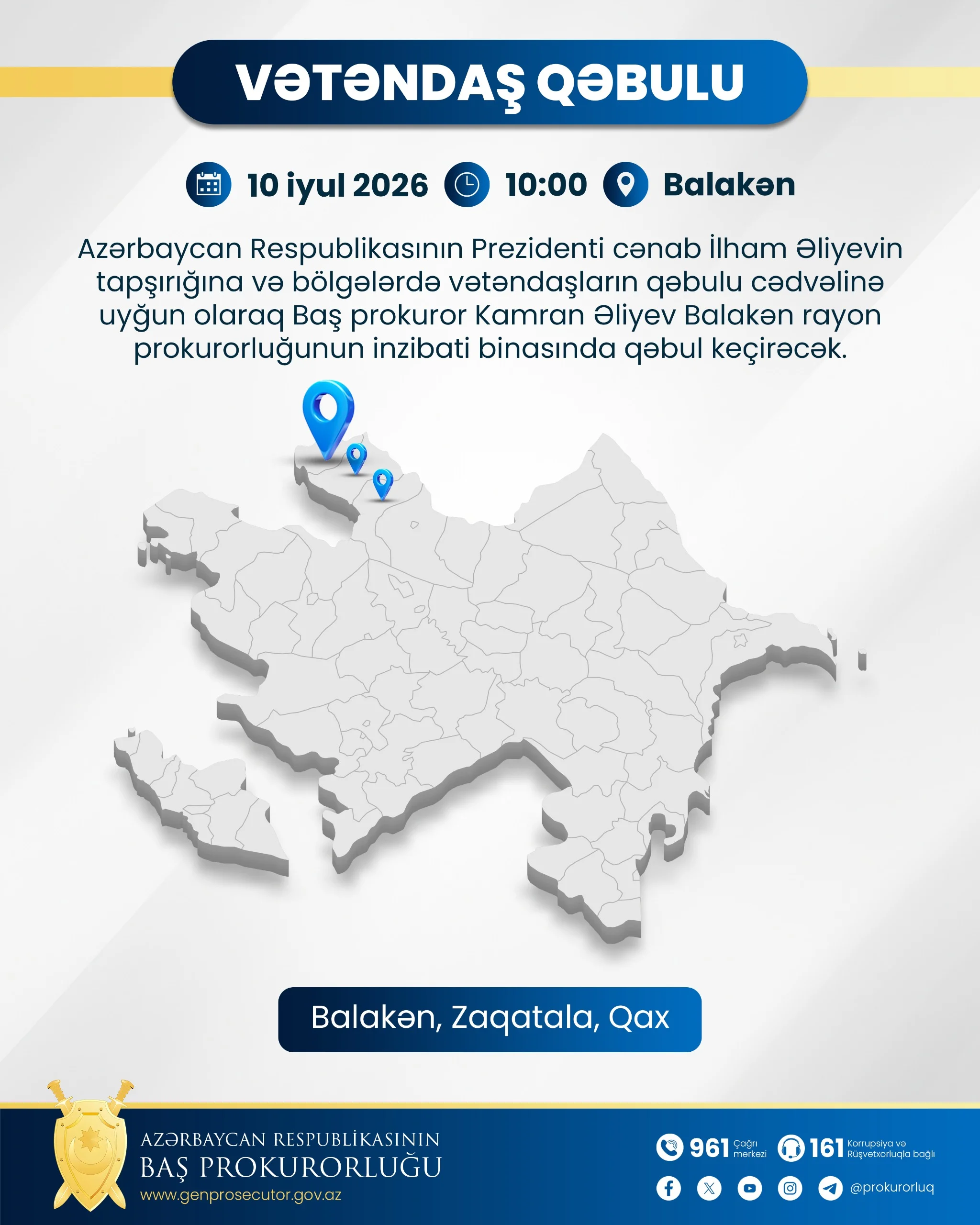 İyulun 10-da Baş prokuror Balakəndə vətəndaşları qəbul edəcək