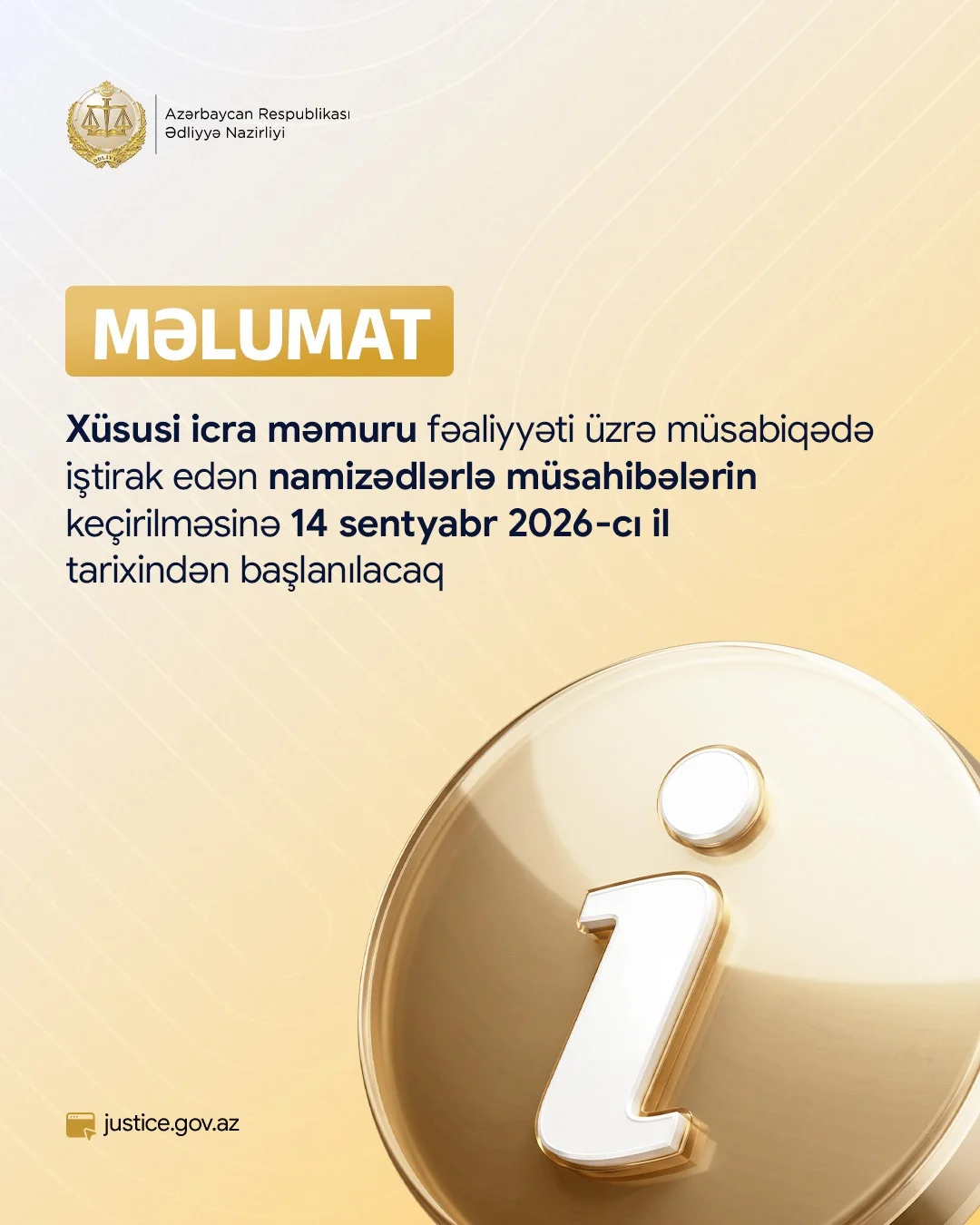 Xüsusi icra məmuru fəaliyyəti üzrə müsabiqədə iştirak  edən namizədlərin nəzərinə