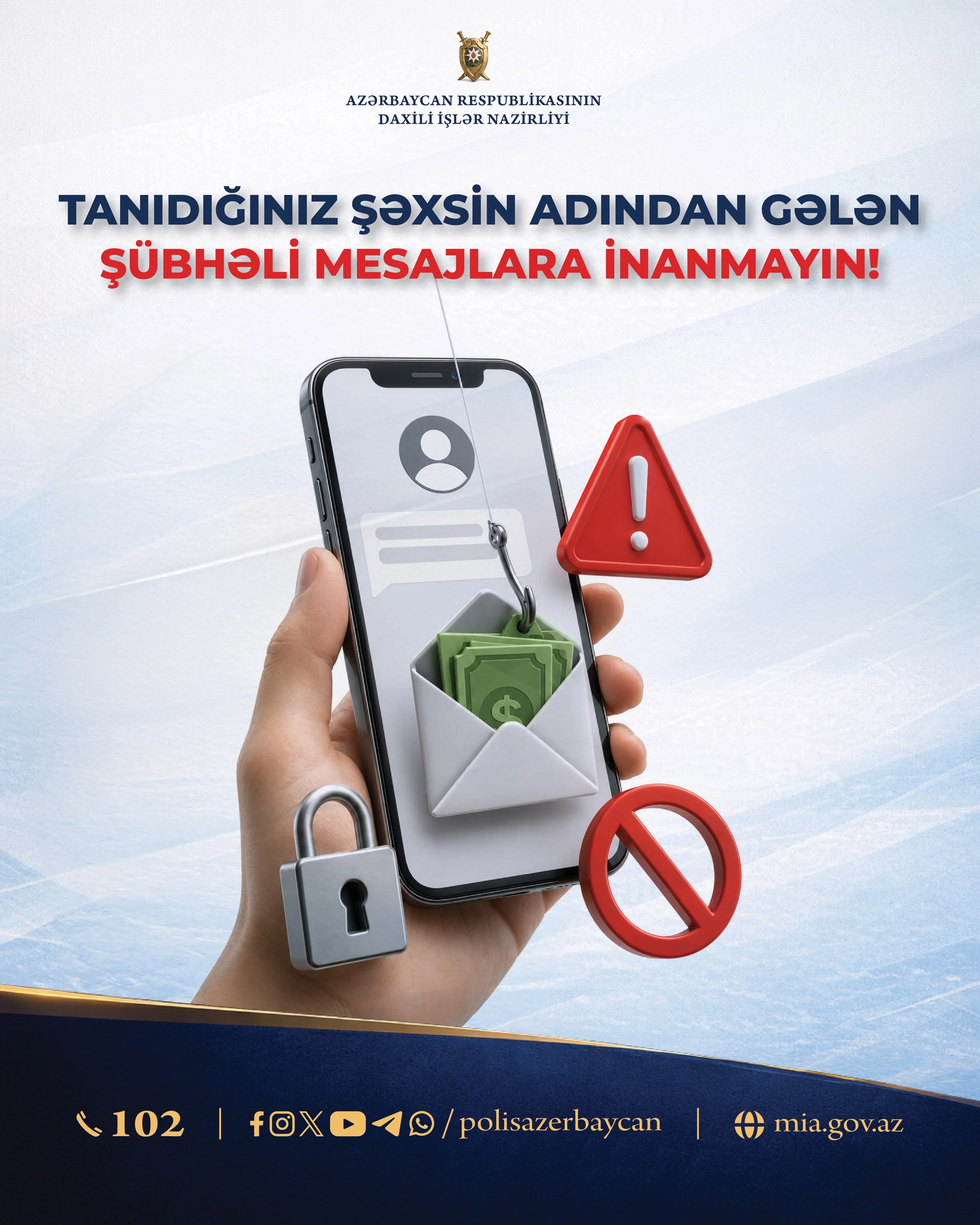 DİN-dən vətəndaşlara xəbərdarlıq: Tanıdığınız şəxsin adından gələn şübhəli mesajlara inanmayın!