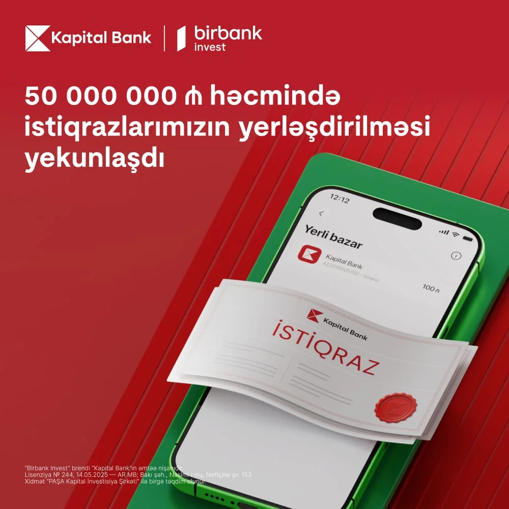 Kapital Bank-ın istiqrazlarına tələbat buraxılış həcmini üç dəfəyə yaxın üstələdi