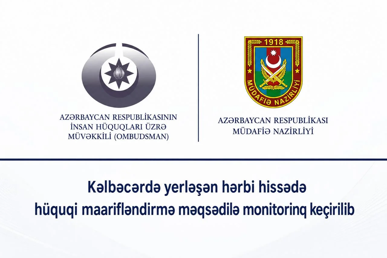 Kəlbəcərdə yerləşən hərbi hissədə hüquqi maarifləndirmə məqsədilə monitorinq keçirilib