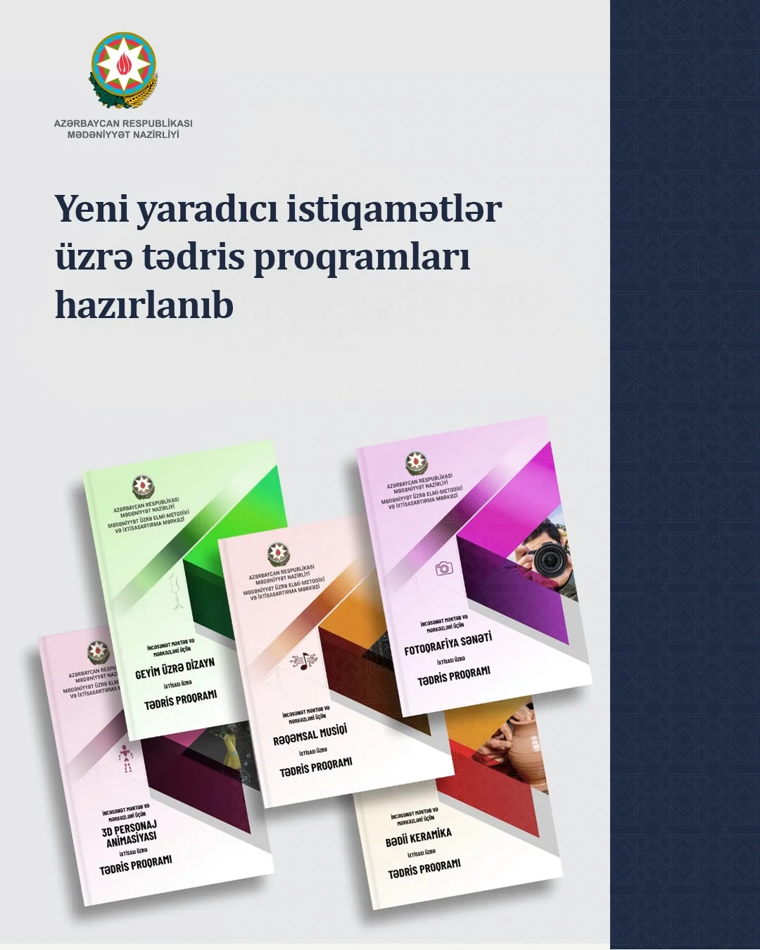 İncəsənət məktəbləri üçün 5 yeni yaradıcı istiqamət üzrə tədris proqramları hazırlanıb