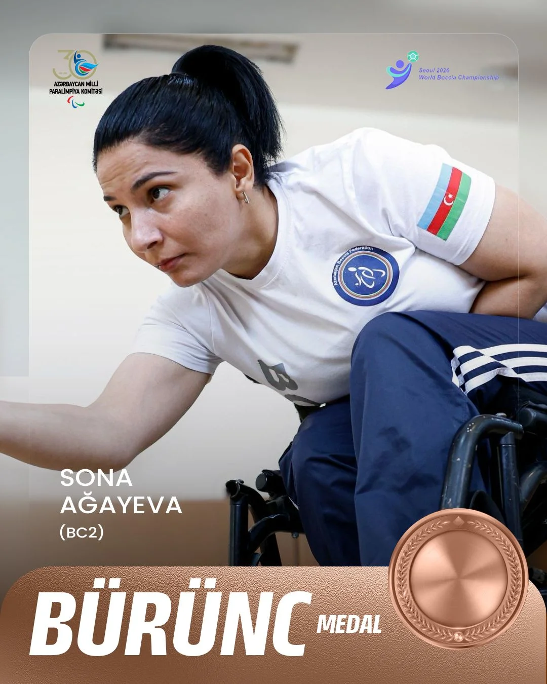 Bocciaçımız Sona Ağayevadan dünya çempionatında tarixi bürünc medal qazanıb