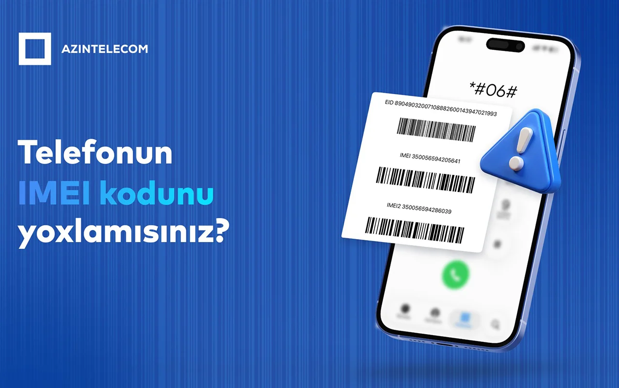 Kopyalanmış IMEI kodlarla 1,6 milyon dəfə şəbəkəyə qoşulma cəhdi olub