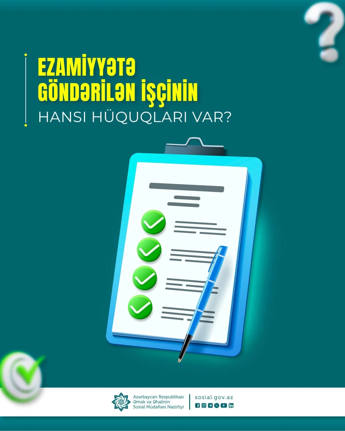 Ezamiyyətə göndərilən işçinin hansı hüquqları var?
