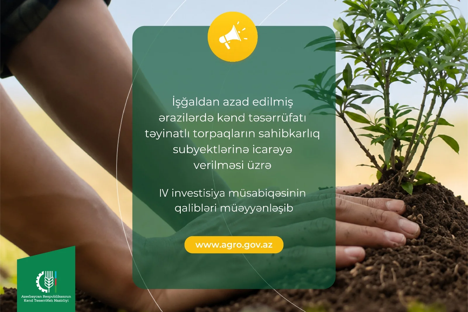 İşğaldan azad edilmiş ərazilərdə kənd təsərrüfatı torpaqlarının icarəsi üzrə 4-cü investisiya müsabiqəsinin qalibləri müəyyənləşib