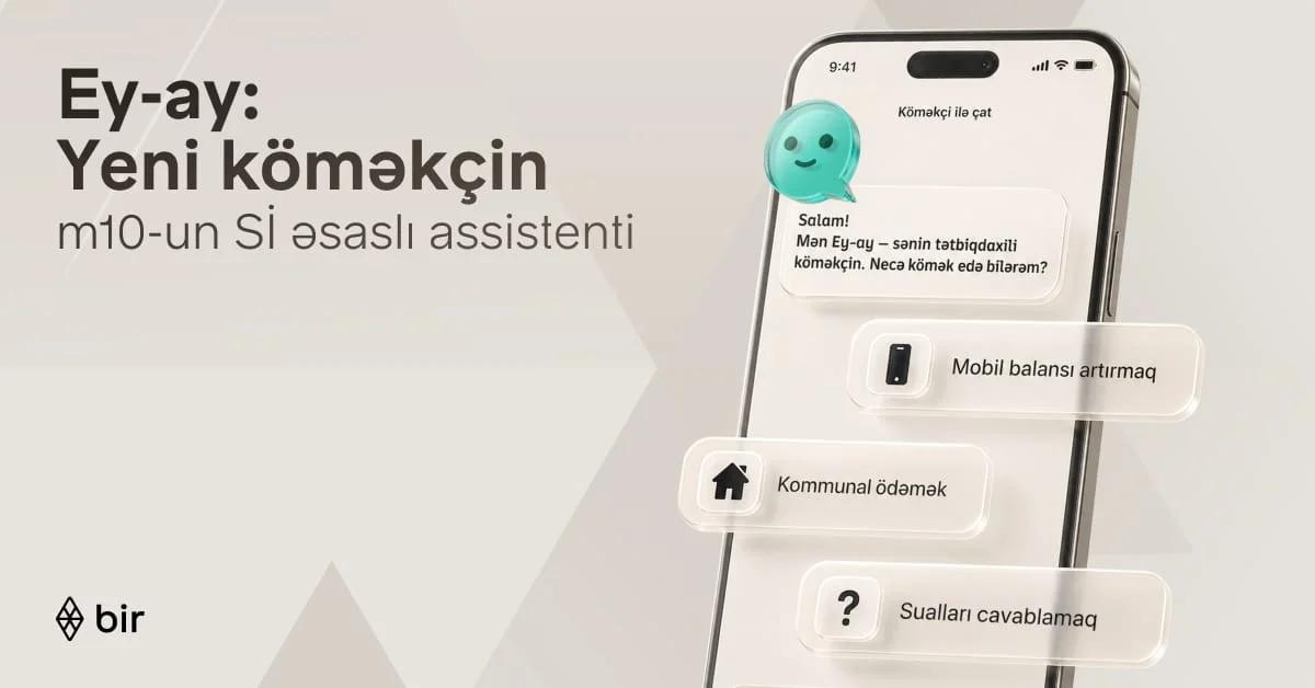 Bir Azərbaycanda ilk süni intellekt əsaslı elektron pulqabı asistentini təqdim edib