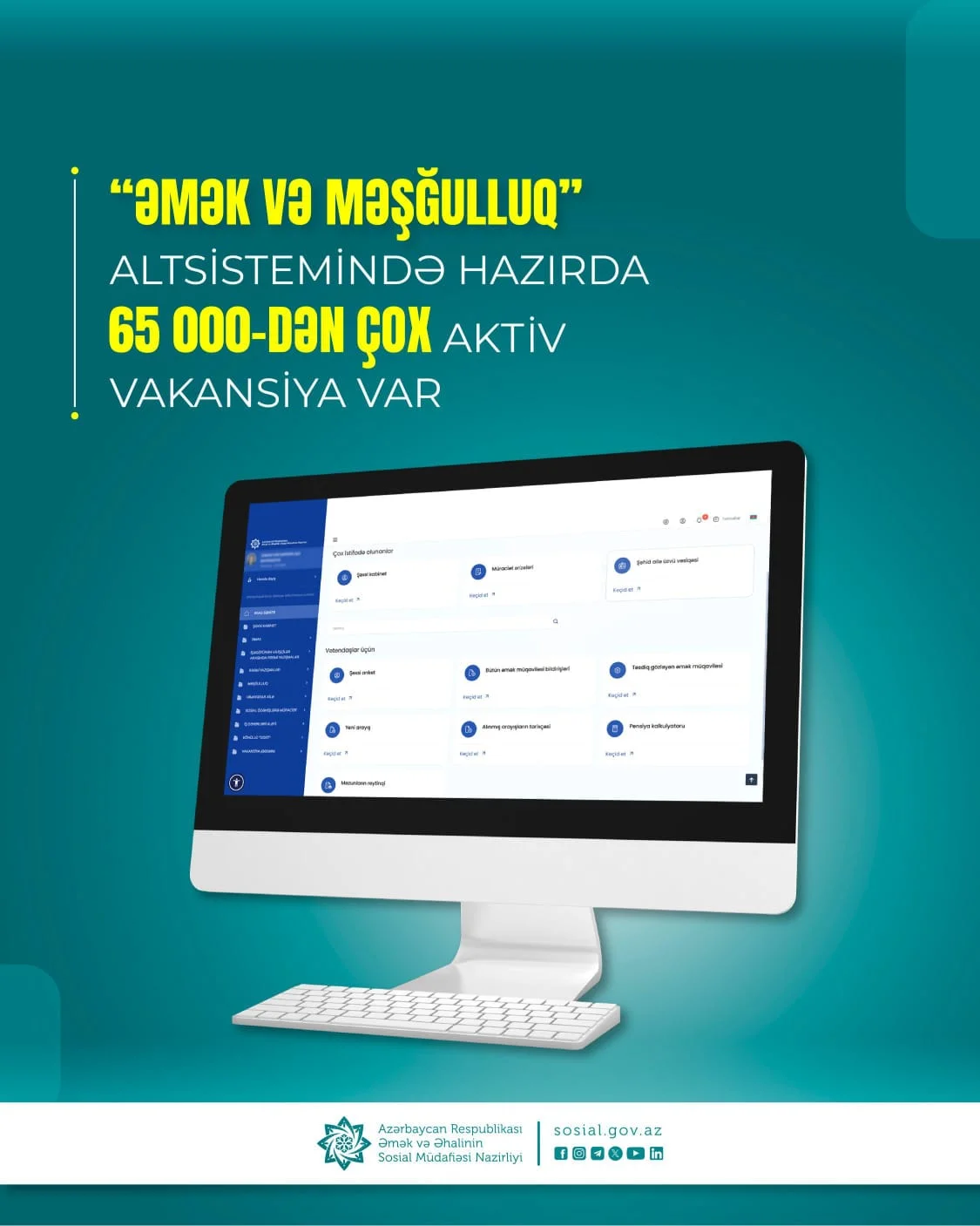 “Əmək və Məşğulluq” altsistemində hazırda 65 mindən çox aktiv vakansiya var