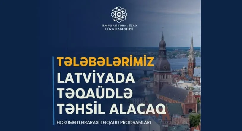 10 Azərbaycan vətəndaşı HTP çərçivəsində Latviyada təhsil alacaq