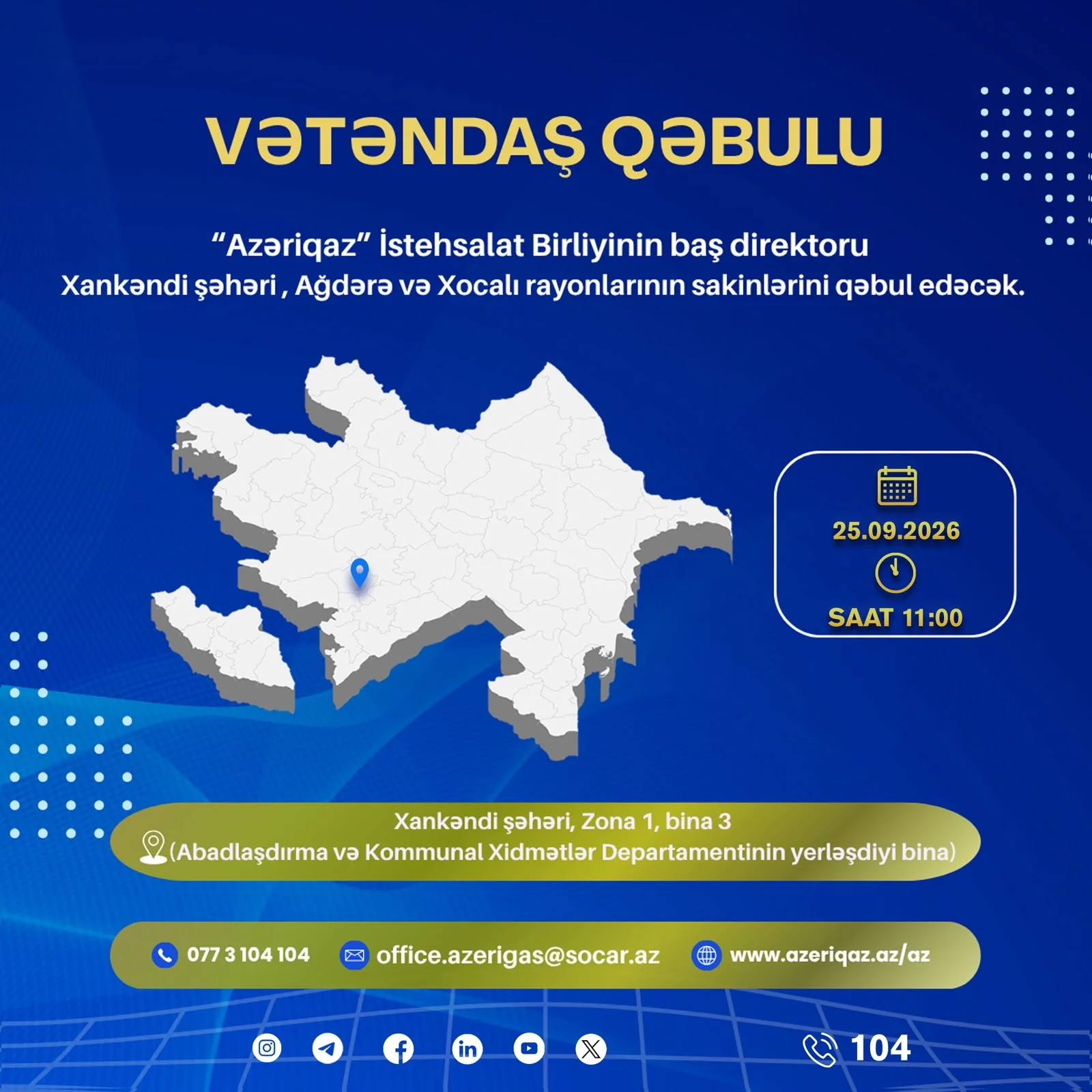 “Azəriqaz” İB-nin rəhbərliyi Xankəndi şəhərində vətəndaşları qəbul edəcək